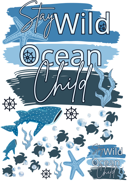 Bügelbild Stay Wild Ocean Child